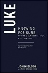 13 Lesson Study - Luke, Knowing for Sure, Volume 2 (Chapters 11-24)